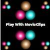 Play With Movieclips